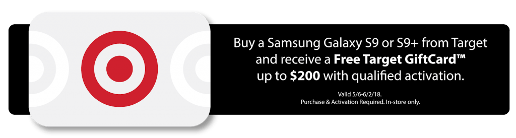 Buy a Samsung Galaxy S9 or S9+ and receive a Free Target GiftCard 2
